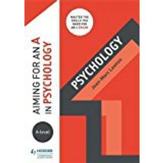 Aiming for an A in A-level Psychology