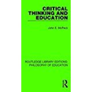 Critical Thinking and Education