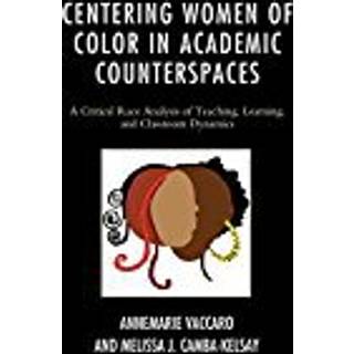 Centering Women of Color in Academic Counterspaces
