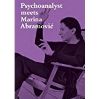 Psychoanalyst Meets Marina Abramovic