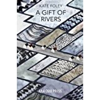A Gift of Rivers