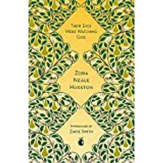 Their Eyes Were Watching God