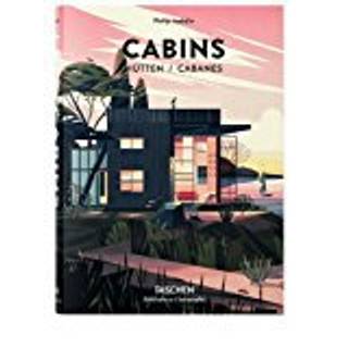 New Mags - Cabins - Coffee Table Books - Philip Jodidio
