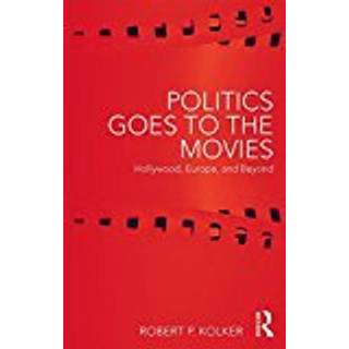 Politics Goes to the Movies