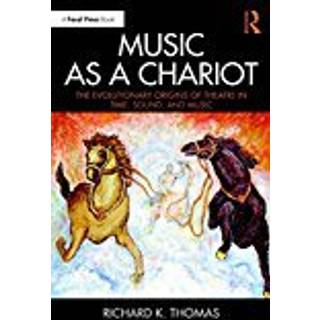 Music as a Chariot