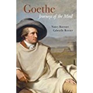 Goethe: Journey of the Mind