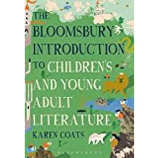 The Bloomsbury Introduction to Children's and Young Adult Literature