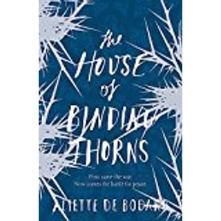 The House of Binding Thorns