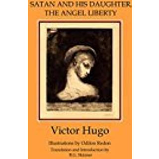 Satan and His Daughter, the Angel Liberty