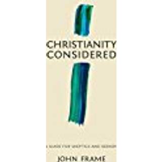 Christianity Considered