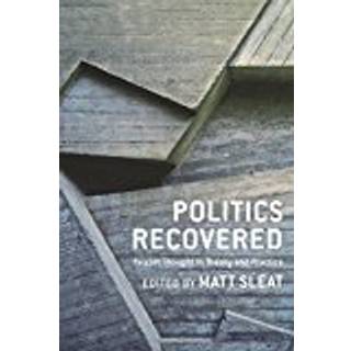 Politics Recovered