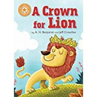 Reading Champion: A Crown for Lion