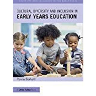 Cultural Diversity and Inclusion in Early Years Education