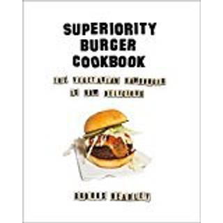 Superiority Burger Cookbook