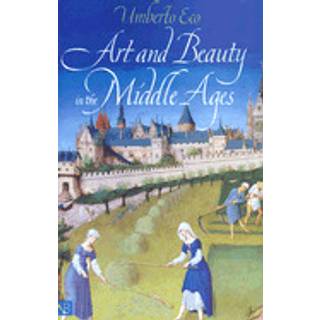 Art and Beauty in the Middle Ages