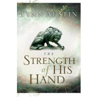 The Strength of His Hand