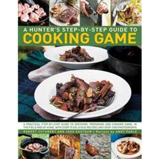 Hunter's Step by Step Guide to Cooking Game