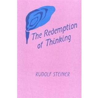 The Redemption of Thinking