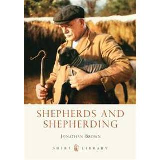 Shepherds and Shepherding