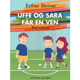 Uffe og Sara får en ven