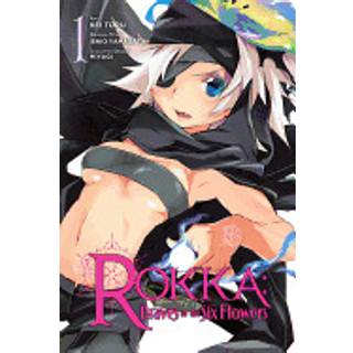 Rokka: Braves of the Six Flowers, Vol. 1 (Manga)