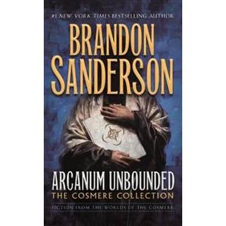 Arcanum Unbounded: The Cosmere Collection