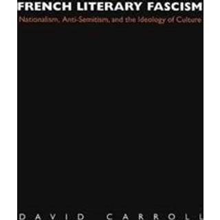French Literary Fascism