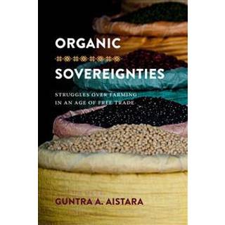 Organic Sovereignties