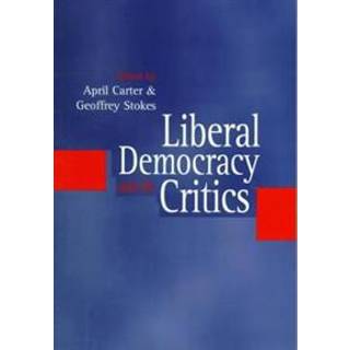 Liberal Democracy and its Critics