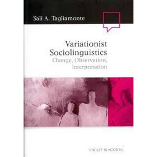 Variationist Sociolinguistics