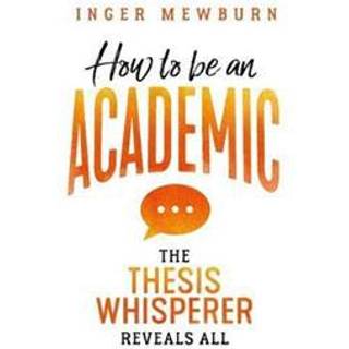 How to Be an Academic