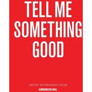 Tell Me Something Good