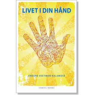 Livet i din hånd