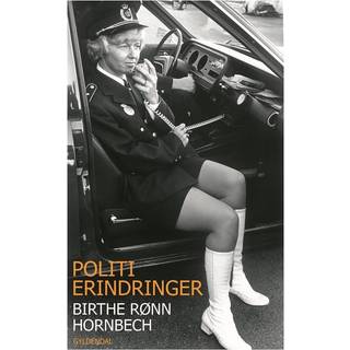 Politierindringer - Birthe Rønn Hornbech