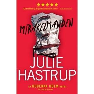 Mirakelmanden - Julie Hastrup