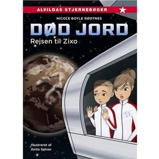 Død jord 1: Rejsen til Zixo