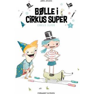 Bølle i Cirkus Super
