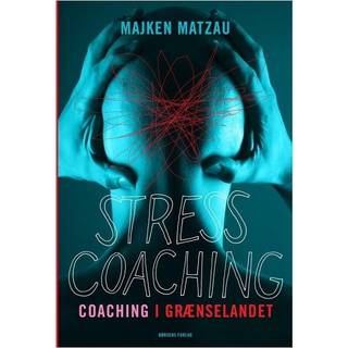 Stresscoaching - coaching i grænselandet