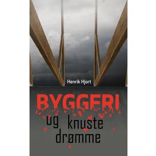 Byggeri og knuste drømme