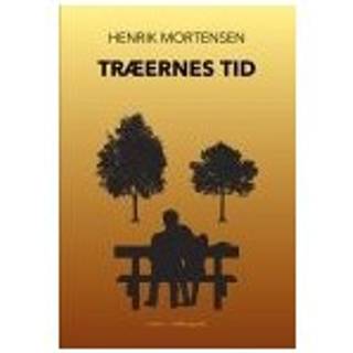 TRÆERNES TID