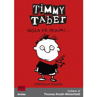 Timmy Taber 1: Ingen er fejlfri ...