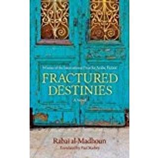 Fractured Destinies