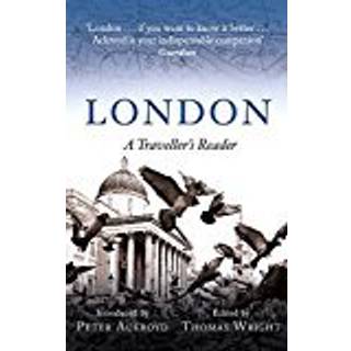 London: A Traveller's Reader