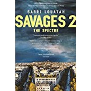 Savages 2: The Spectre