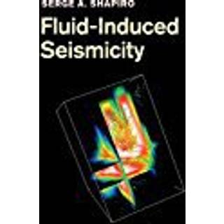 Fluid-Induced Seismicity