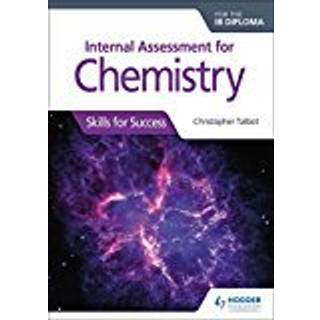 Internal Assessment for Chemistry for the IB Diploma