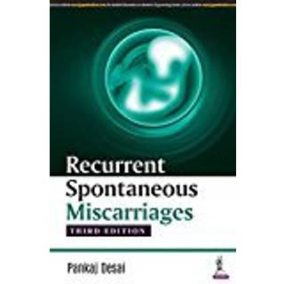Recurrent Spontaneous Miscarriages