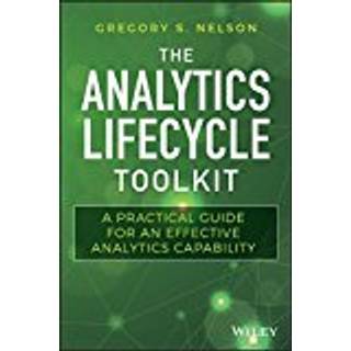 The Analytics Lifecycle Toolkit