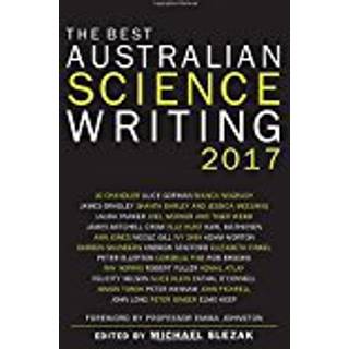 The Best Australian Science Writing 2017
