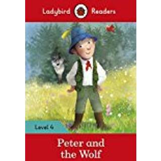 Ladybird Readers Level 4 - Peter and the Wolf (ELT Graded Reader)